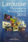 Larousse Diccionario Enciclopédico 2012 vignette