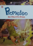 Prometeo les roba a los dioses vignette