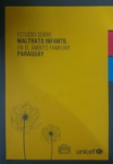 Estudio sabre maltrato infantil en el ámbito familiar Paraguay vignette