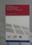 Población, sociedad y salud en la frontera argentino - paraguaya vignette