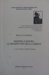 Sinistra e destra: Le prospettive della libertá vignette