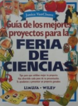Guía de los mejores proyectos para la feria de ciencias vignette