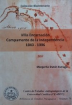 Villa Encarnación Campamento de la Independencia 1843-1906 vignette