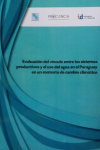 Evaluación del vínculo entre los sistemas productivos y el uso del agua en el Paraguay en un contexto de cambio climático. vignette