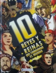 10 Reyes y Reinas que cambiaron el mundo vignette