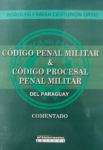 Código Penal Militar & Código Procesal Penal Militar del Paraguay vignette