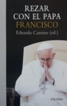 Rezar con el Papa Francisco vignette