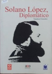 Solano López, diplomático vignette