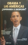 Obama y las Américas ¿Esperanza O Decepción? vignette
