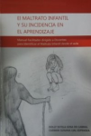 El maltrato infantil y su incidencia en el aprendizaje vignette