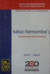 Kaso ñemombe´u vignette