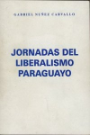 Jornadas del Liberalismo Paraguayo vignette