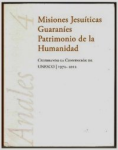 Misiones Jesuíticas Guaraníes. Patrimonio de la Humanidad vignette