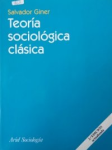 Teoría sociológica clásica vignette