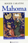 Mahoma : la vida de un profeta vignette