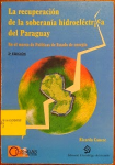 La recuperación de la soberanía hidroeléctrica del Paraguay vignette