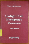 Código Civil Paraguayo Comentado vignette