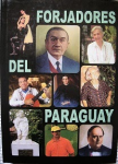 Forjadores del Paraguay. Diccionario Biográfico vignette