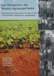 Lo refugiados del Modelo Agroexportador vignette