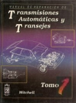 Manual de reparación de transmisiones automáticas y transejes vignette