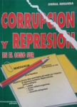 Corrupción y Represión en el Cono Sur vignette