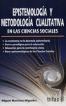 Epistemología y metodología de la investigación en ciencias sociales vignette