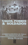 Vagos, Pobres y Soldados vignette