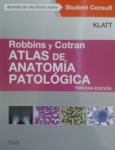 Robbins y Cotran Atlas de anatomía patológica vignette