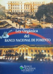 Ley Orgánica del Banco Nacional de Fomento. vignette