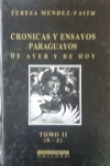 Crónicas y ensayos paraguayos de ayer y de hoy vignette