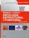 Robbins y Cotran. Patología estructural y funcional vignette