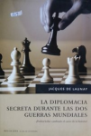 La diplomacia secreta durante las dos guerras mundiales vignette