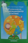 60 ejercicios de entrenamiento teatral vignette
