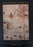 Sebastián Gaboto 1528 el primer Italiano en Paraguay vignette