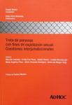 Trata de personas con fines de explotación sexual. Cuestiones interjurisdiccionales vignette