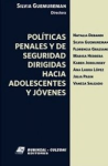Políticas Penales y de Seguridad dirigidas hacia Adolescentes y Jóvenes vignette