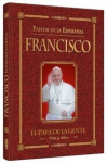 Francisco, el Papa de la gente vignette