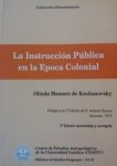 La Instrucción Pública en la Época Colonial vignette