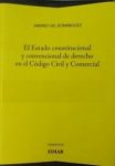 El Estado constitucional y convencional de derecho en el Código Civil y Comercial vignette