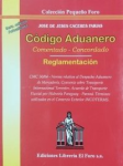 Código Aduanero comentado - concordado vignette