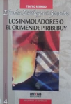 Los inmoladores o el crimen de Piribebuy vignette
