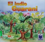 El indio Guarani vignette