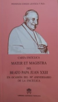 Carta Encíclica Mater et Magistra del Beato Papa Juan XXIII en ocasión del 50°aniversario de la Encíclica vignette