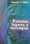 Pasiones, lugares y nostalgias vignette