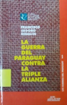La guerra del Paraguay contra la Triple Alianza vignette