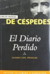 El diario perdido de Carlos Manuel de Céspedes vignette