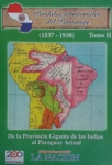 Pérdidas territoriales del Paraguay 1537 -1938 vignette