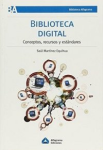 Biblioteca digital: conceptos, recursos y estándares vignette