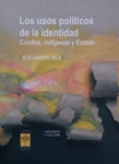 Los usos políticos de la identidad vignette