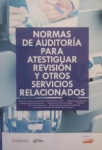 Normas de Auditoría para atestiguar revisión y otros servicios relacionados vignette